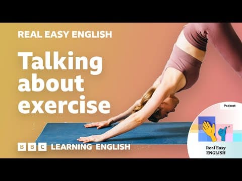 Talking about exercise: 💪⚽️🏊‍♂️ Real Easy English
