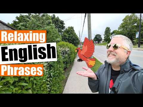 Learn Some Relaxing English Phrases