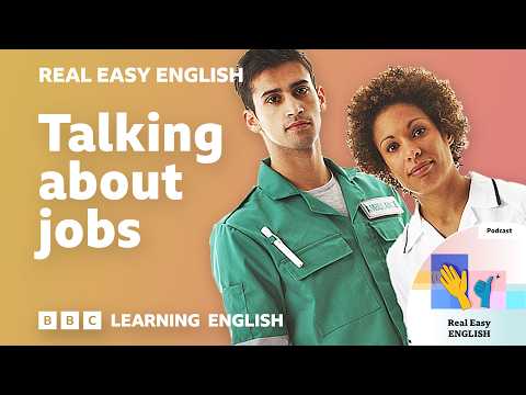 Talking about jobs 📈  👩‍🔬 💷 Real Easy English